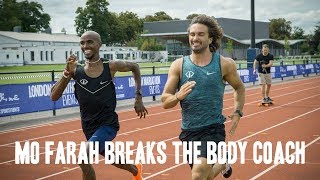 Mo Farah Breaks The Body Coach [upl. by Pedrick]