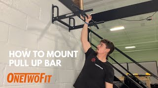 Installation How to Mount Pull Up Bar OT103  ONETWOFIT [upl. by Knight204]