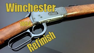 Winchester 1894 Refinish [upl. by Etana]