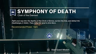 Solo quotSymphony of Deathquot Final Quest Choir of the Damned Destiny 2 Shadowkeep [upl. by Adnilahs]