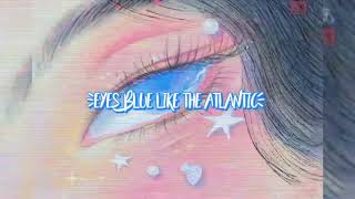 Eyes Blue Like the Atlantic 【Sped Up】 [upl. by Ailadgim]