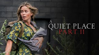 A Quiet Place Part II 2020  Exclusive Look  Paramount Pictures [upl. by Keating]