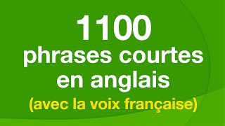 1100 phrases courtes en anglais avec la voix française [upl. by Margret982]