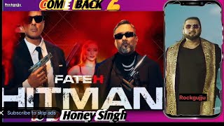 HITMAN  yo yo honey Singh  Rockgujju  new hindi song [upl. by Ade166]