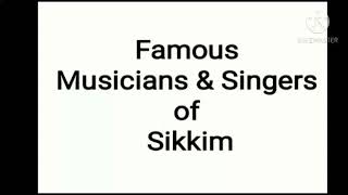 Famous musicians and singers of Sikkim  musicians and singers of Sikkim  Sikkim musicians amp singer [upl. by Schwinn]