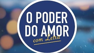 O PODER DO AMOR  CD JOVEM  MENOS UM [upl. by Anon]