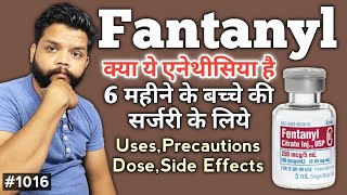 Fentanyl Injection Uses In Hindi  Fentanyl Citrate In Hindi [upl. by Nole]