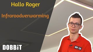 Hallo Roger  Infraroodverwarming [upl. by Lleksah512]