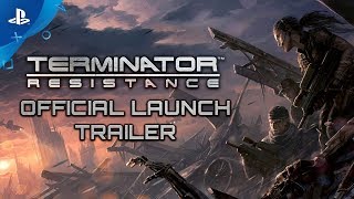 Terminator Resistance  Launch Trailer  PS4 [upl. by Rumpf]