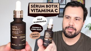 SÉRUM DE ALTA POTÊNCIA VITAMINA C BOTIK O Boticário Resenha Completa [upl. by Pansir]