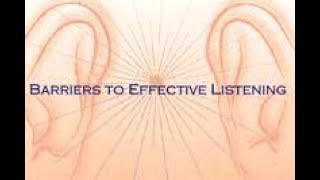 Barriers to Effective Listening [upl. by Moise]