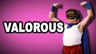 Learn English Words VALOROUS  Meaning Improve Your Vocabulary with Pictures and Examples [upl. by Ericha384]