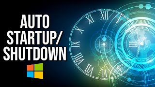 How to Schedule Windows 10 Shutdown and Startup [upl. by Nref]