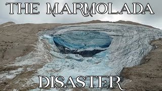 The Marmolada Disaster [upl. by Ajna]