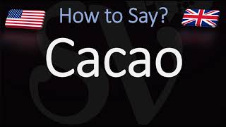 How to Pronounce Cacao CORRECTLY [upl. by Rusell]