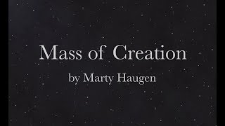 Mass of Creation w Lyrics  Marty Haugen  Revised Order of Mass 2010  Sunday 7pm Catholic Choir [upl. by Adyan]