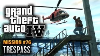 GTA 4  Mission 76  Trespass 1080p [upl. by Howzell]