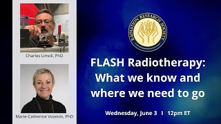 FLASH Radiotherapy What we know and where we need to go [upl. by Eeliak476]