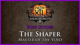 Path of Exile The Shaper Guide [upl. by Macleod320]