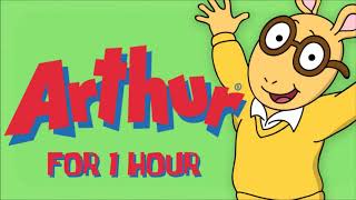 Arthur Theme Song 1 HOUR LOOP [upl. by Mellen]