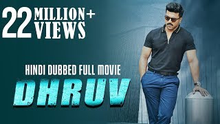 Dhruv  Hindi Dubbed Full Movie  Ram Charan  Arvind Swamy  Rakul Preet Singh [upl. by Leikeze58]