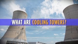 What Are Cooling Towers [upl. by Shanly]