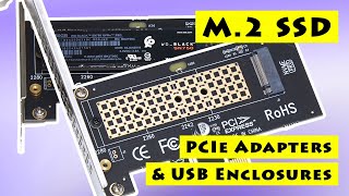 M2 SSD Adapters amp Enclosures [upl. by Chrisman]