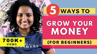 5 Basic Ways to Grow Money in 2021 For Beginners [upl. by Aetnahc]