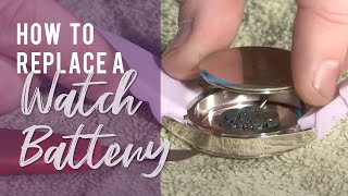 How To Replace A Watch Battery [upl. by Radie]