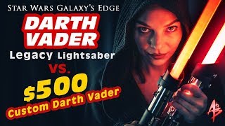 Star Wars Galaxys Edge Darth Vader Legacy Lightsaber vs 500 Custom Darth Vader  REVIEW [upl. by Brittni]