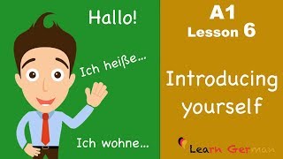 Learn German  Introducing yourself  sich vorstellen  German for beginners  A1  Lesson 6 [upl. by Partan]