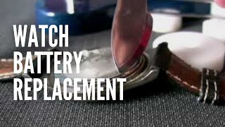 Watch Battery Replacement [upl. by Noled]