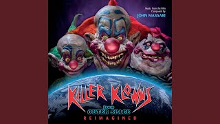 Theme From Killer Klowns From Outer Space 2018 Recording [upl. by Nason]