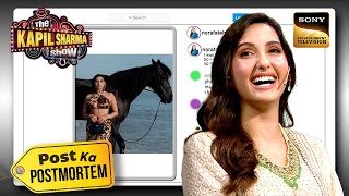 Nora की कौनसी Photo के बाद उनको आए शादी के लिए रिश्ते  The Kapil Sharma Show 2 Post Ka Postmortem [upl. by Myrtie773]