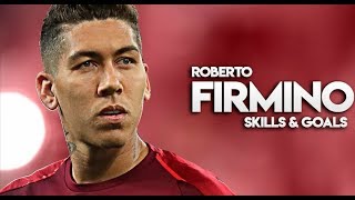 Roberto Firmino • Best Skills amp Goals 201819 [upl. by Sedrul]