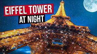 EIFFEL TOWER AT NIGHT in 4K Paris France Eiffel Tower Light Show in 4K [upl. by Aicarg]