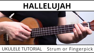 4 Beautiful Ways to Play Hallelujah on Ukulele Leonard Cohen  EASY Strumming To Fingerpicking [upl. by Siuqram]