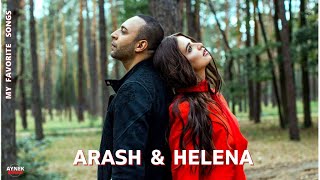 Arash amp Helena  4 Songs [upl. by Speroni671]