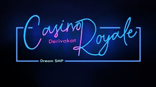 Casino Royale  Derivakat Dream SMP original song [upl. by Amalita]