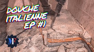 Démolition surprise et Galère  Rénovation Douche Italienne Ep 1 [upl. by Arem19]