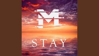 Stay [upl. by Paver]