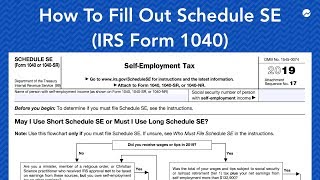 How to Fill out Schedule SE IRS Form 1040 [upl. by Hewart420]