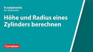 Höhe und Radius eines Zylinders berechnen  Fundamente der Mathematik  Erklärvideo [upl. by Notsur663]