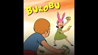 Bobs Burgers  Burobu  Full Song [upl. by Ydaj]