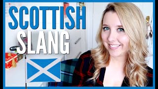 LEARN SCOTTISH SLANG [upl. by Sessylu718]