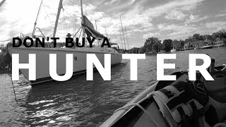 DONT buy a HUNTER Everything you need to know  Ep 109  Lady K Sailing [upl. by Kyla]