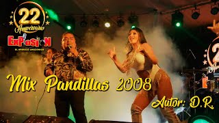 Mix Pandilla 2008 DR  Grupo Musical Explosión [upl. by Supen]