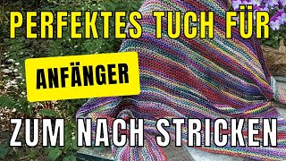 Einfaches Dreiecktuch stricken asymetrisch Strickanleitung [upl. by Innavoeg]