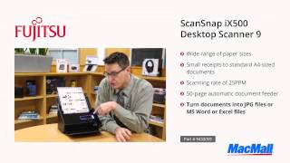 Fujitsu ScanSnap iX500 Desktop Scanner Overview  MacMall [upl. by Norse]