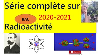 Série N 1 complète sur la radioactivité BAC [upl. by Sukhum627]